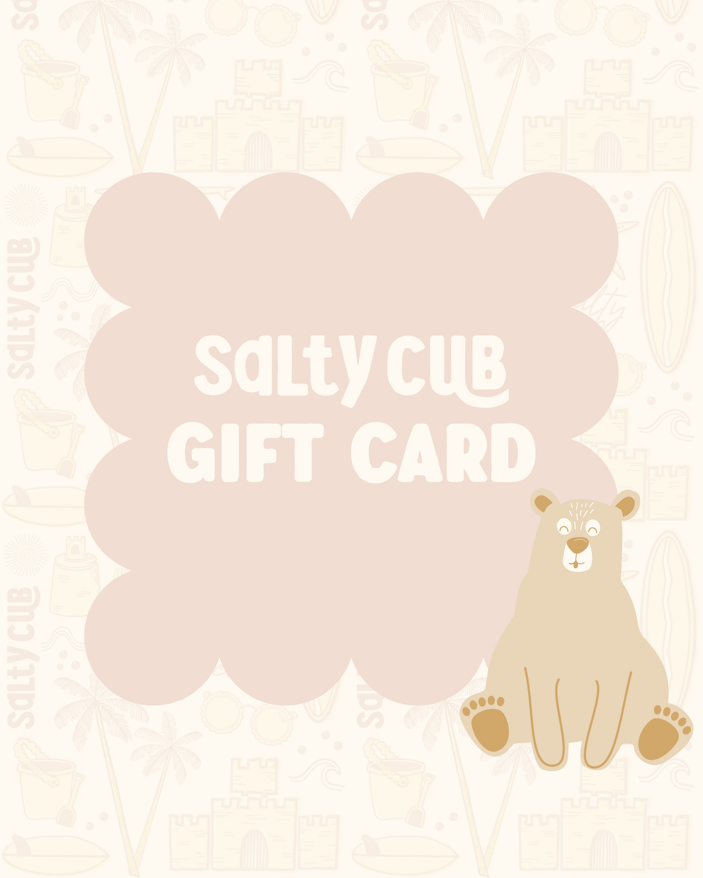 Salty Cub Gift Card 
